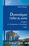 Couverture de Domestiquer l'effet de serre