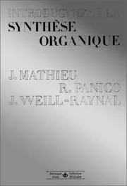 Couverture de Introduction à la synthèse organique
