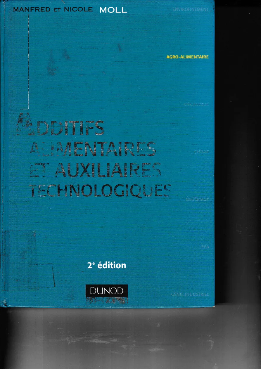 Couverture de Additifs alimentaires et auxiliaires technologiques