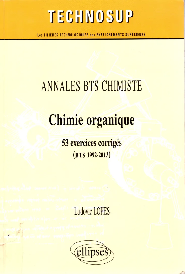 Couverture de Annales bts chimistre-Chimie organique