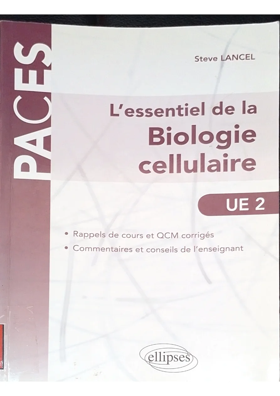 Couverture de L'essentiel de la biologie cellulaire UE2