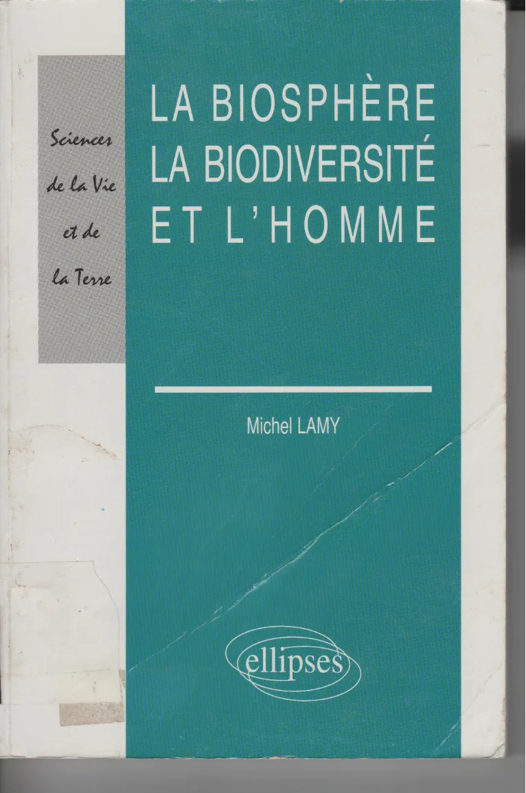 Couverture de La biosphère, la biodiversité et l'homme