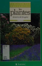 Couverture de Les Plantes de terre de bruyère