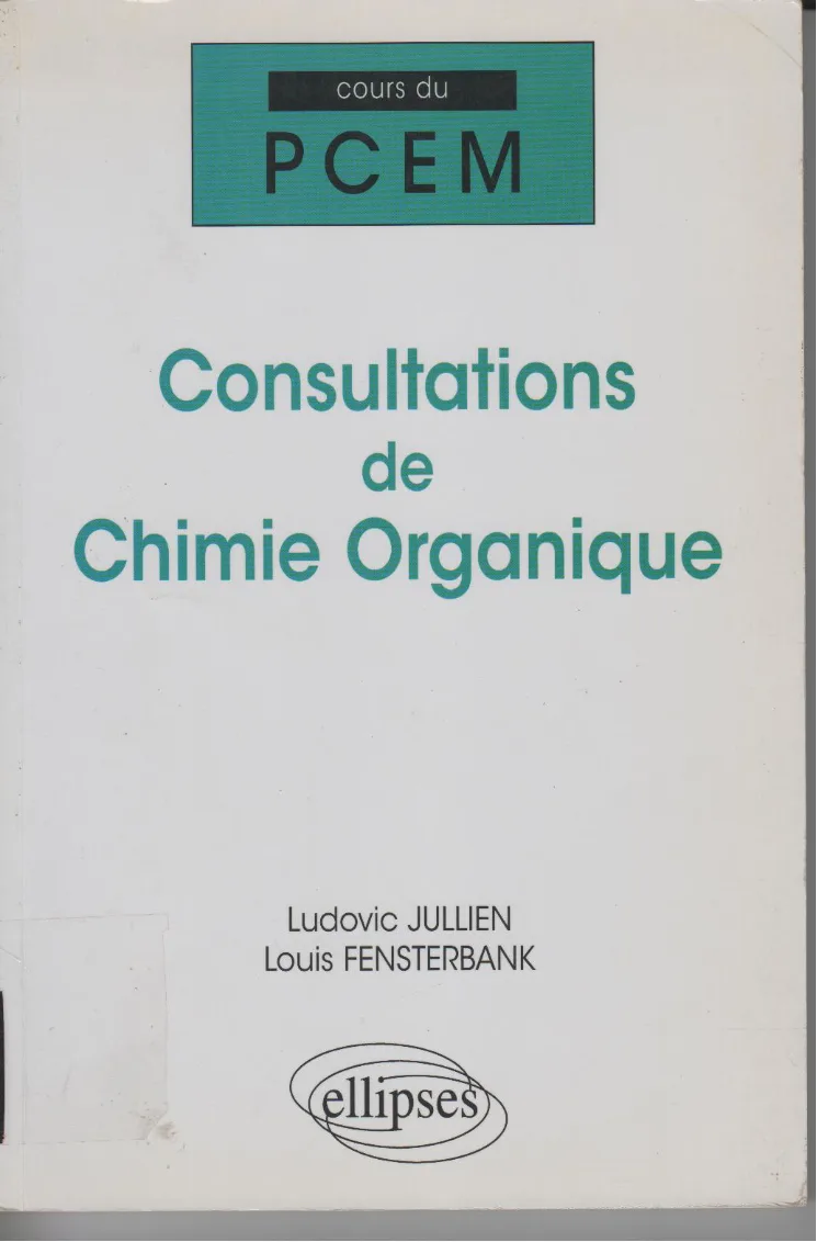 Couverture de Consultations de chimie organique