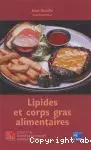 Couverture de Lipides et corps gras alimentaires