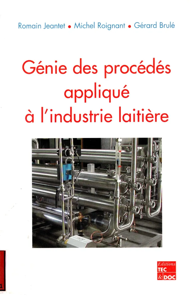 Couverture de Génie des procédés appliqué à l'industrie laitière