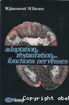 Couverture de Adaptation et restauration des fonctions nerveuses
