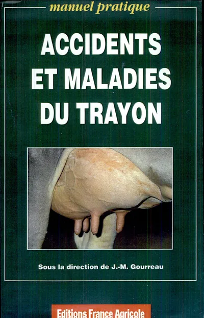 Couverture de Accidents et maladies du trayon