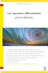 Couverture de Les équations différentielles pour les débutants
