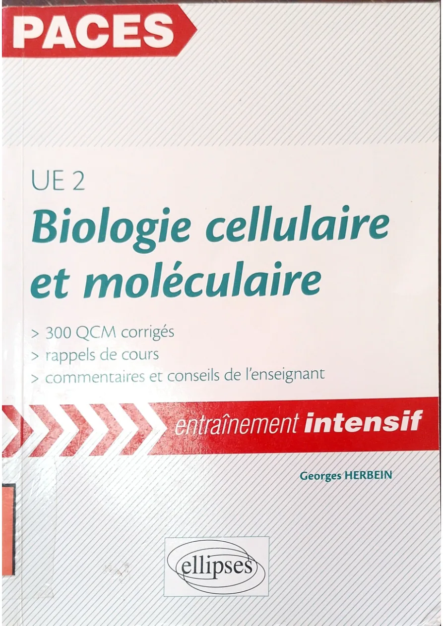 Couverture de UE2 Biologie cellulaire et moléculaire : 300 QCM corrigées