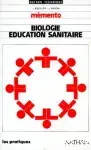 Couverture de Biologie, éducation sanitaire...