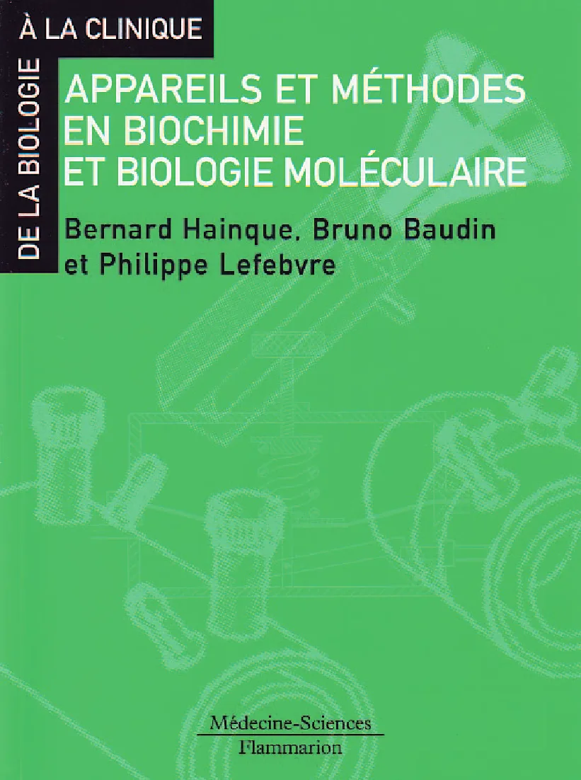 Couverture de Appareils et méthodes en biochimie et biologie moléculaire