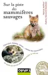 Couverture de Sur la piste des Mammifères sauvages