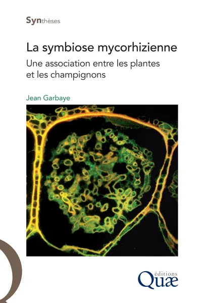 Couverture de La symbiose mycorhizienne