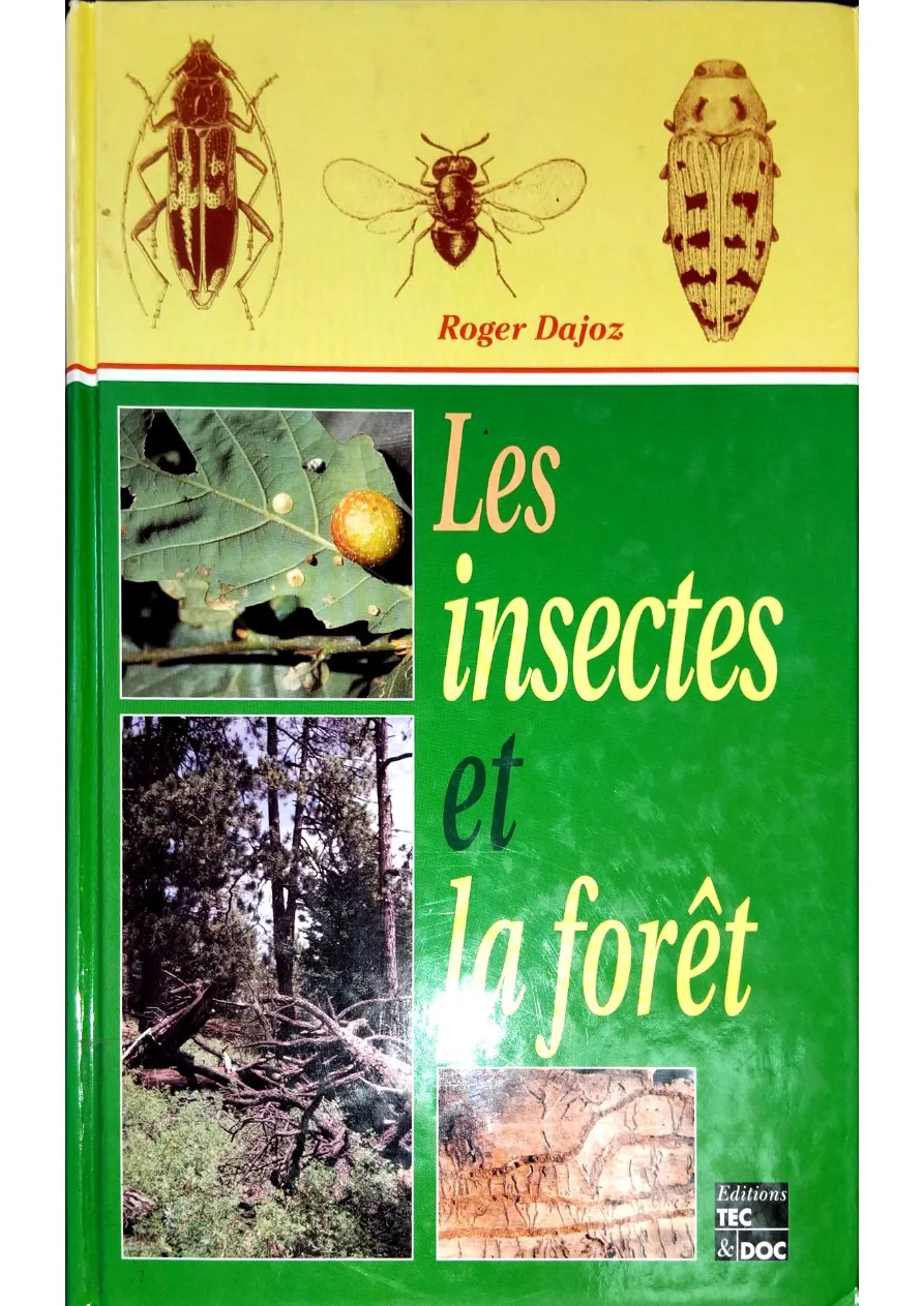 Couverture de Les insectes et la forêt