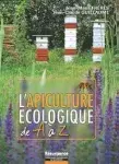 Couverture de L'apiculture écologique de a à z