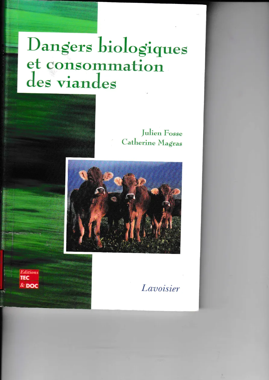 Couverture de Dangers biologiques et consommation des viandes