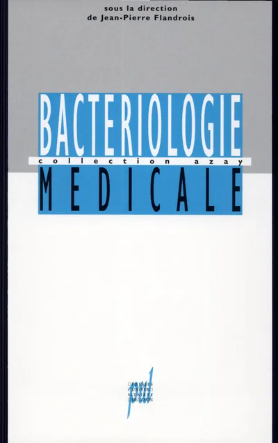 Couverture de Bactériologie médicale