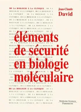 Couverture de Eléments de sécurité en biologie moléculaire