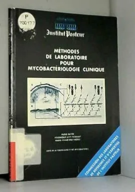 Couverture de Méthodes de laboratoire pour mycobactériologie clinique