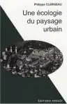 Couverture de Une écologie du paysage urbain
