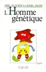 Couverture de L'homme génétique