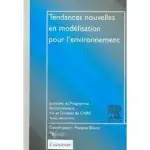 Couverture de Tendances nouvelles en modélisation pour l'environnement