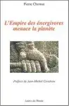 Couverture de L'empire des énergivores menace la planète