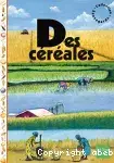 Couverture de Des céréales