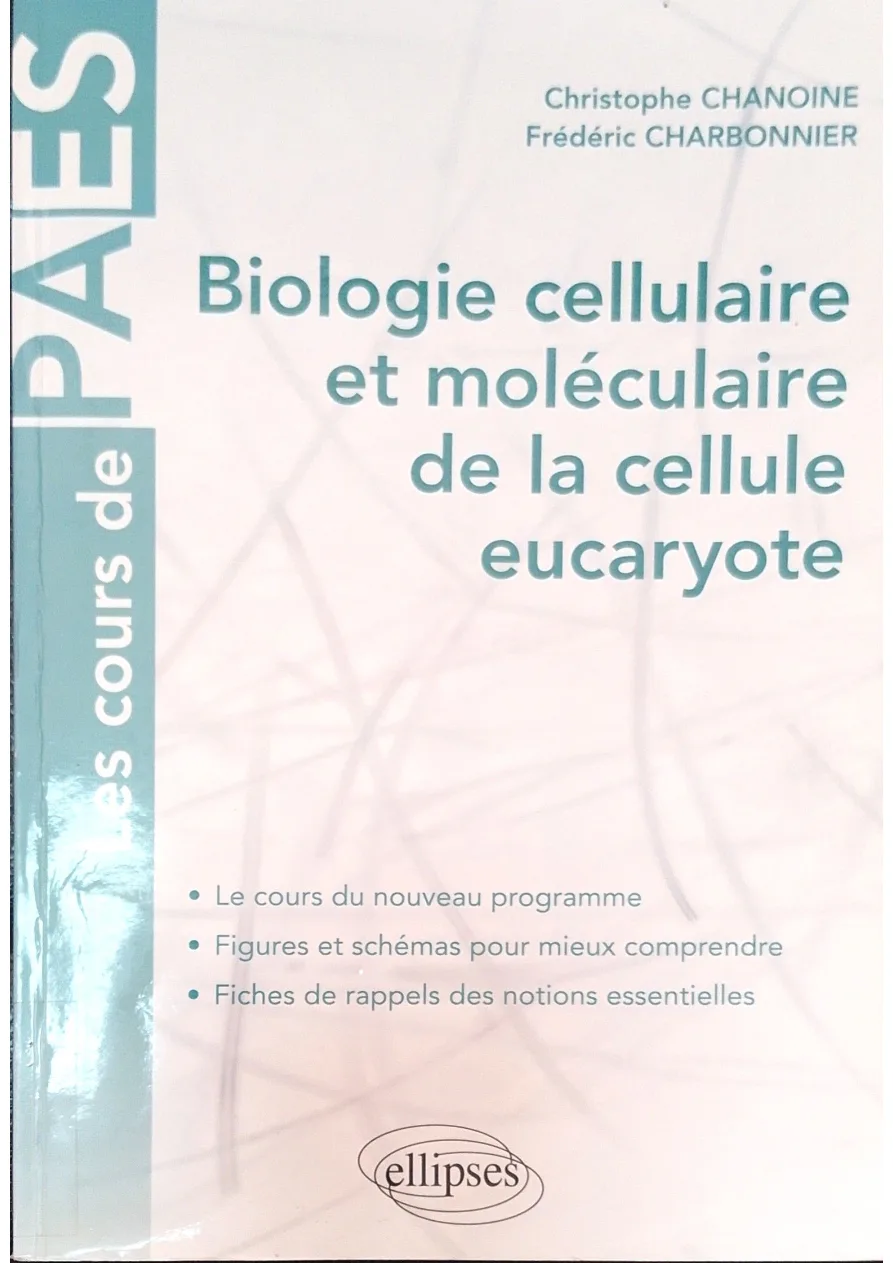 Couverture de Biologie cellulaire et moléculaire de la cellule eucaryote