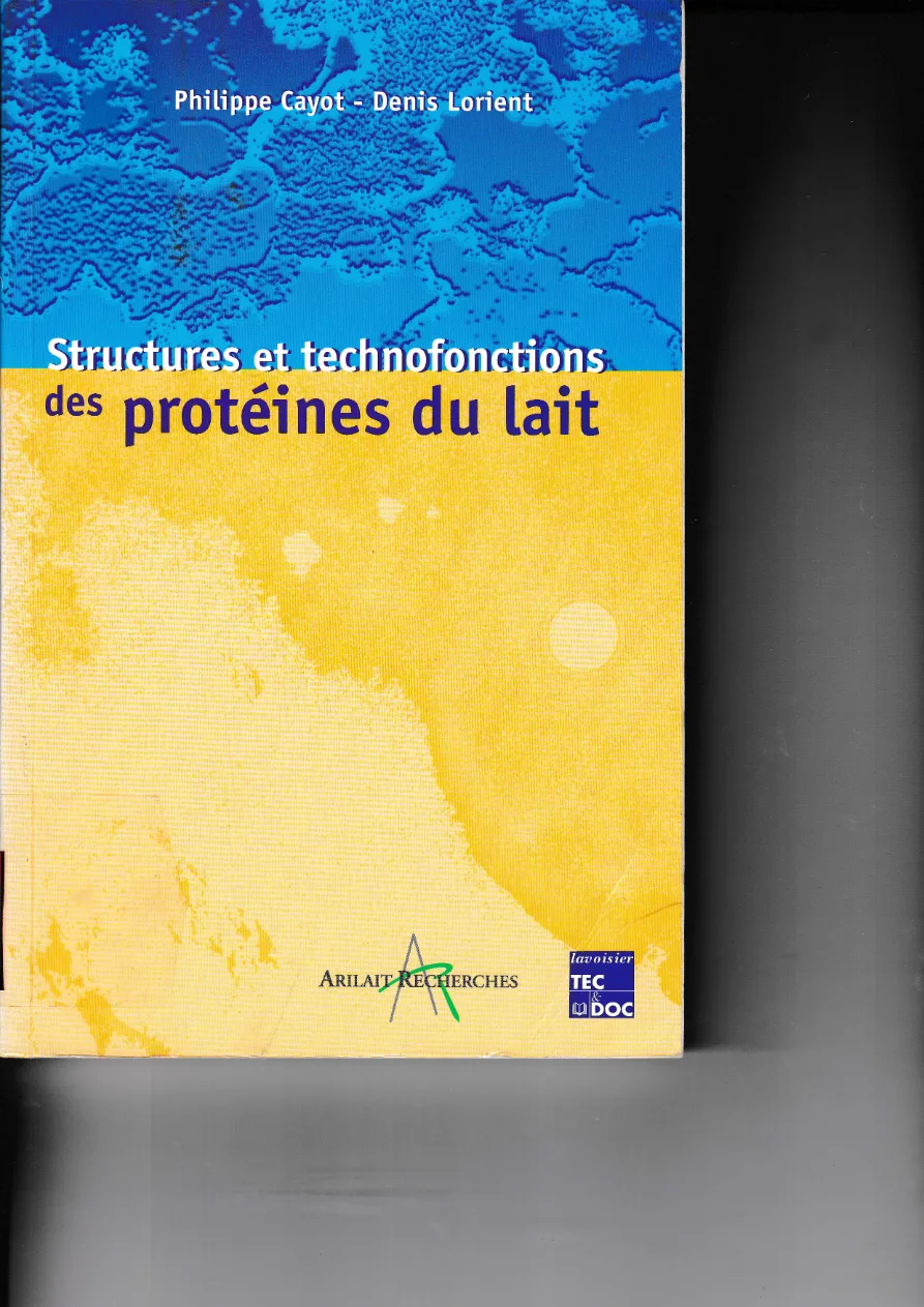 Couverture de Structures et technofonctions des protéines du lait