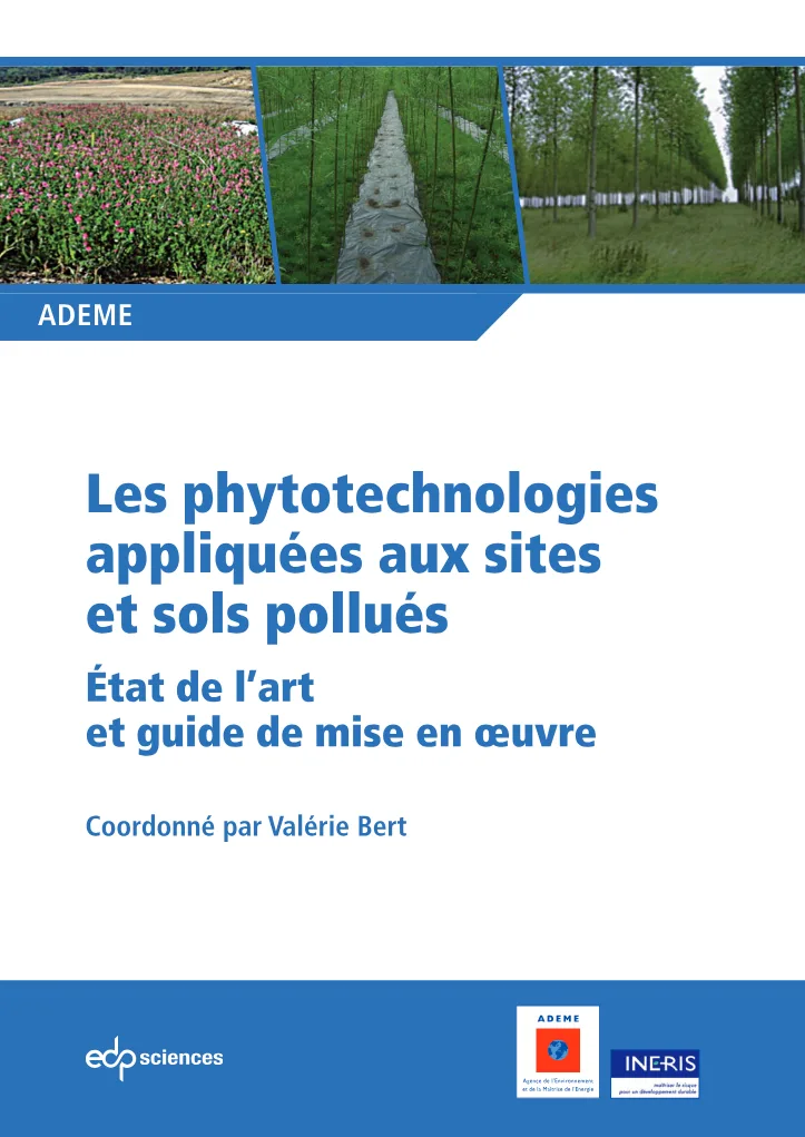 Couverture de Les phytotechnologies appliquées aux sites et sols pollués