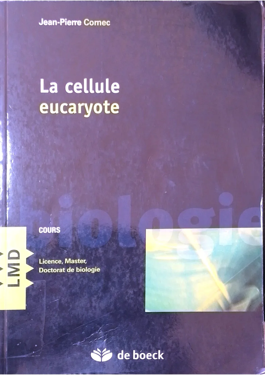 Couverture de La cellule eucaryote