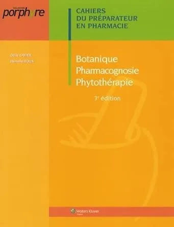 Couverture de Botanique pharmacognosie phytothérapie