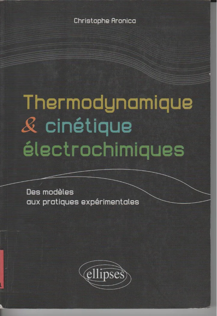Couverture de Thermodynamique et cinétique éléctrochimiques