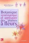 Couverture de Botanique systématique et appliquée des plantes à fleurs