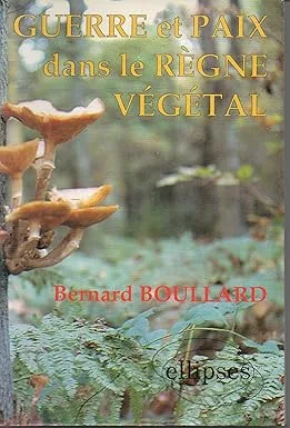 Couverture de Guerre et paix dans le règne végétal