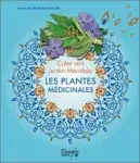 Couverture de Créer son jardin mandala. les plantes médicinales