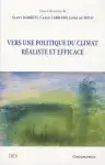 Couverture de Vers une politique du climat réaliste et efficace