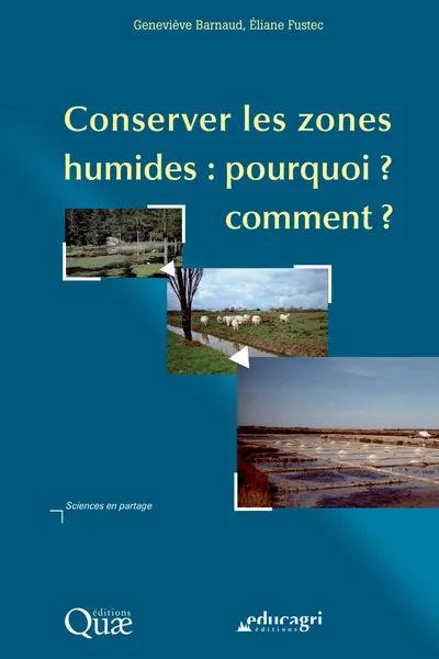 Couverture de Conserver les milieux humides