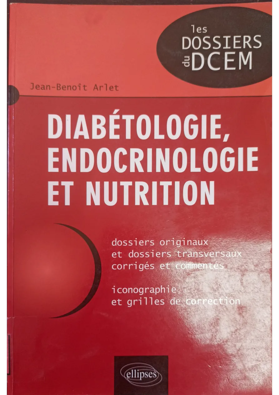 Couverture de Diabétologie, endocrinologie et nutrition