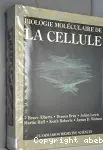 Couverture de Biologie moléculaire de la cellule
