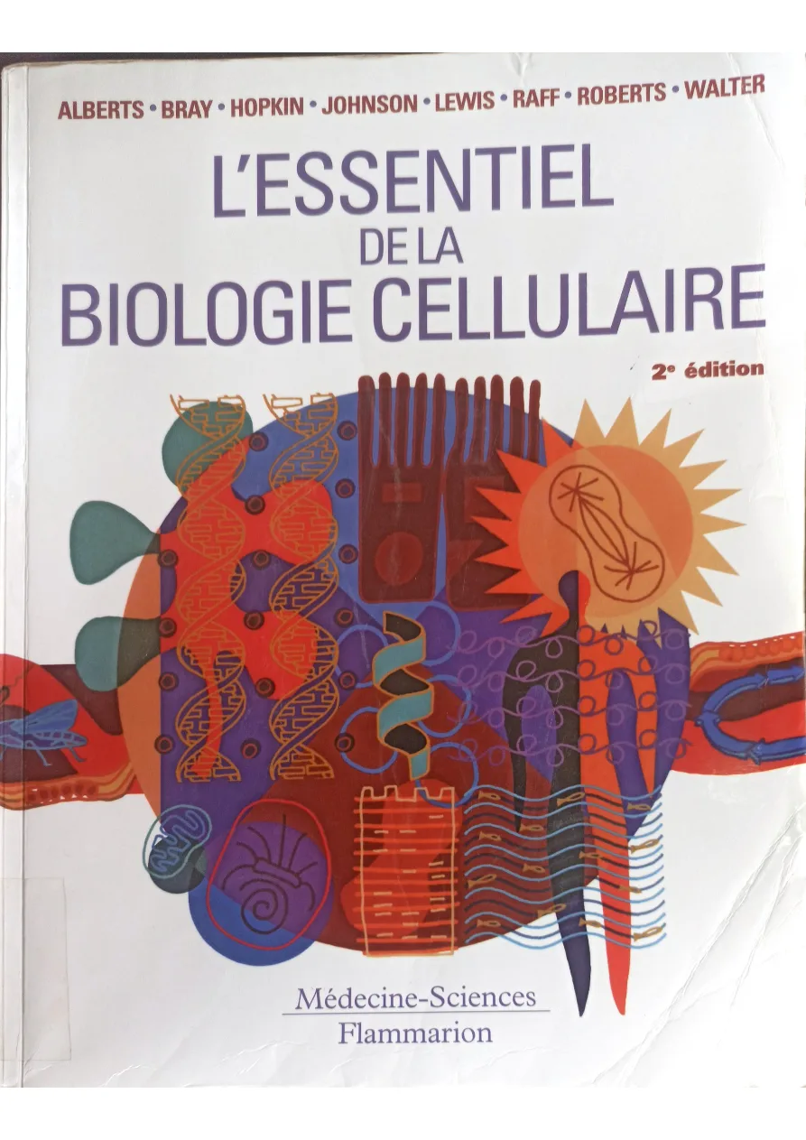 Couverture de L'essentiel de la biologie cellulaire