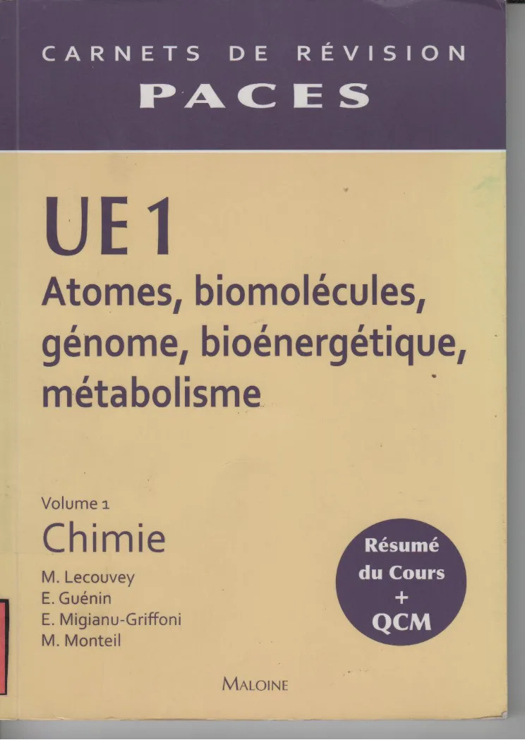 Couverture de UE1 Atomes,biomolécules,génome,bioénergétique,métabolisme