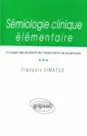 Couverture de Sémiologie clinique élémentaire