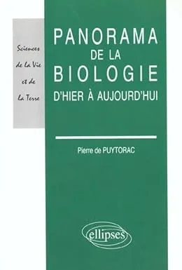 Couverture de Panorama de la biologie d'hier à aujourd'hui
