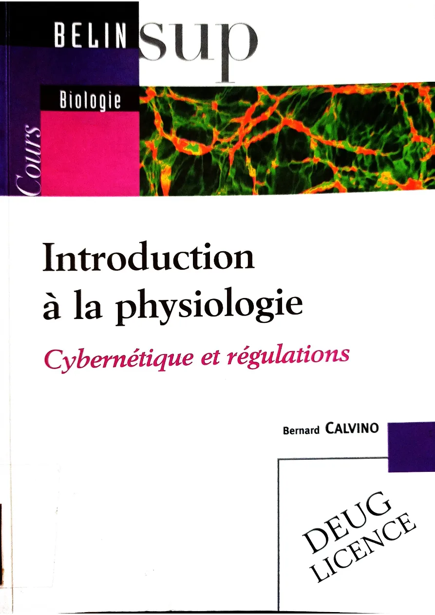 Couverture de Introduction à la physiologie : Cybernétique et régulation
