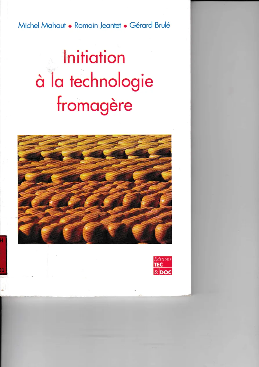 Couverture de Initiation à la technologie fromagère