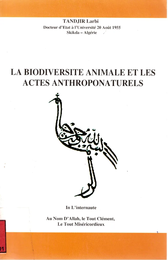 Couverture de LA BIODIVERSITE ANIMALE ET LES ACTES ANTHROPONATURELS