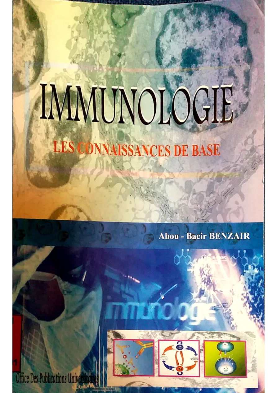 Couverture de IMMUNOLOGIE : Les connaissances de base
